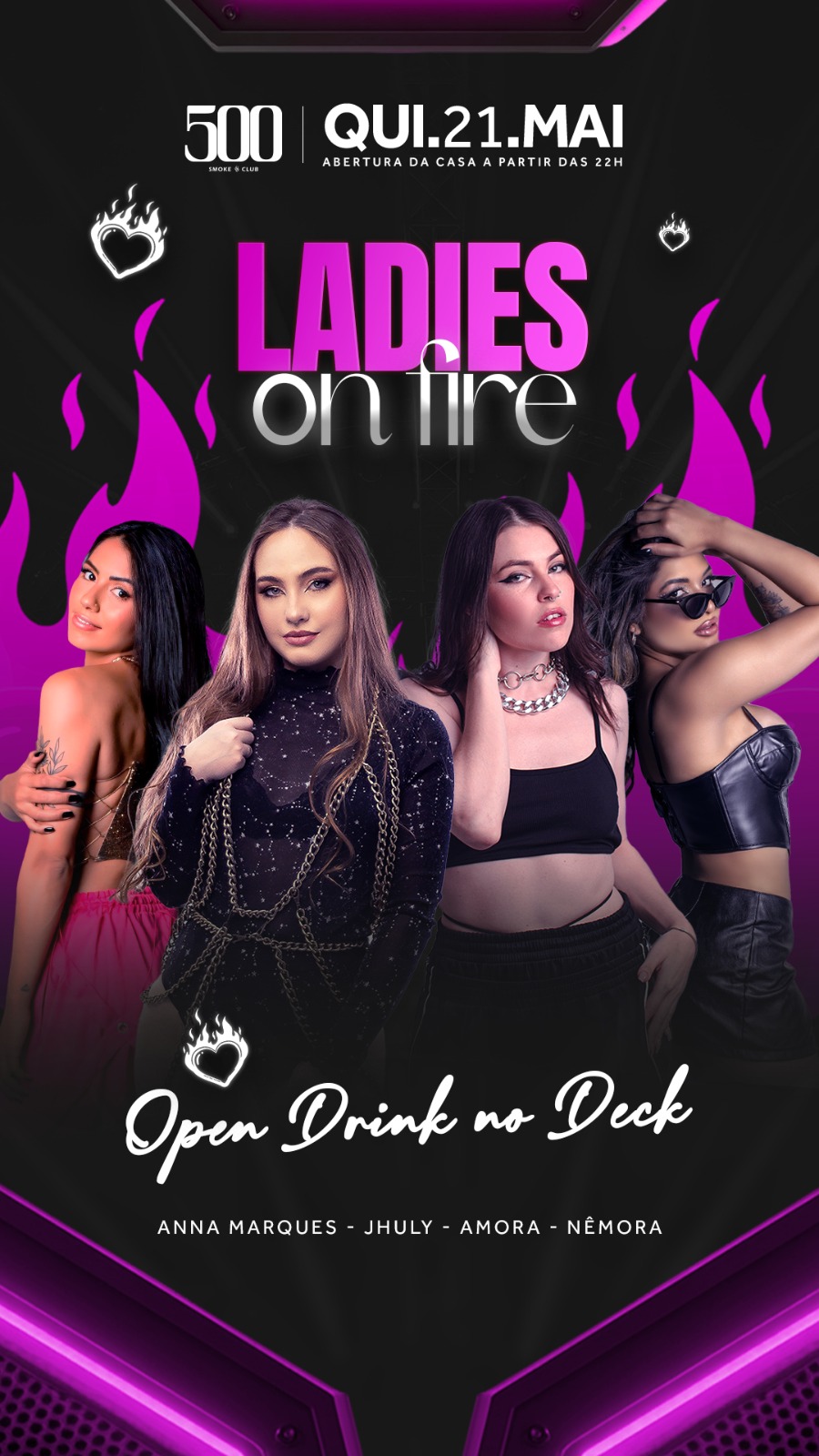 21/05 LADIES ON FIRE QUINTA OPEN DRINKS