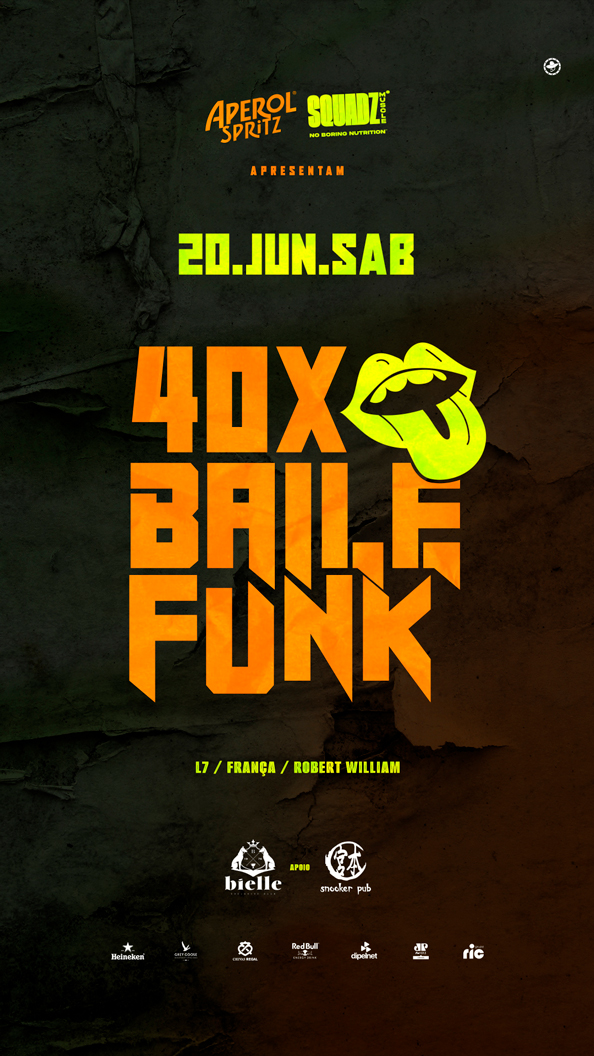 20.06 Sáb  40x BAILE FUNK