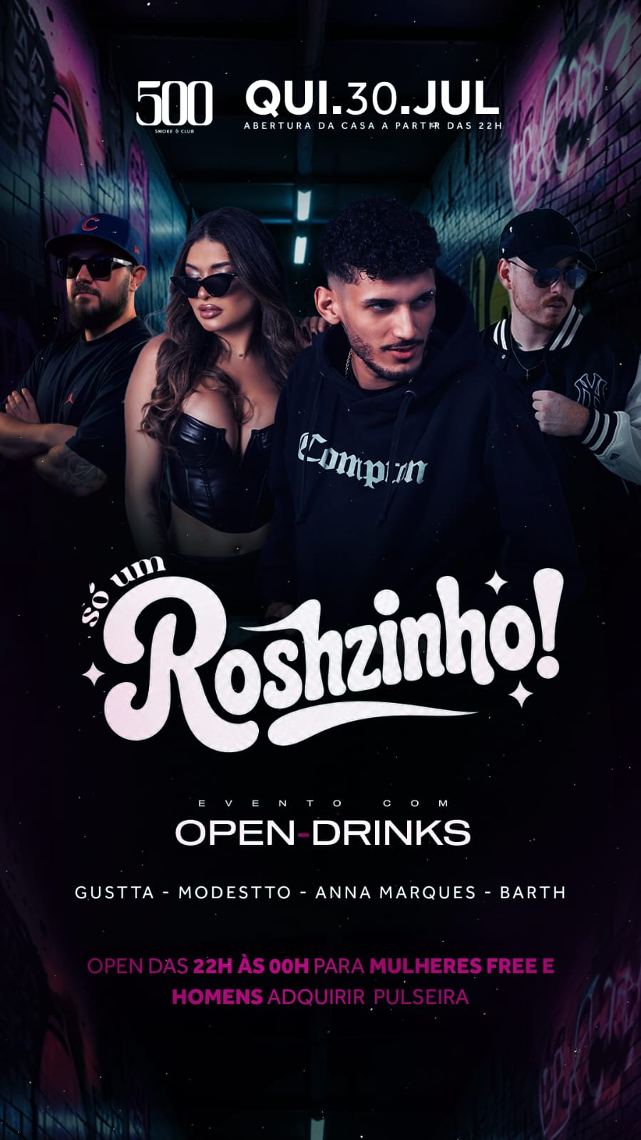 30/07 SÓ UM ROSHZINHO