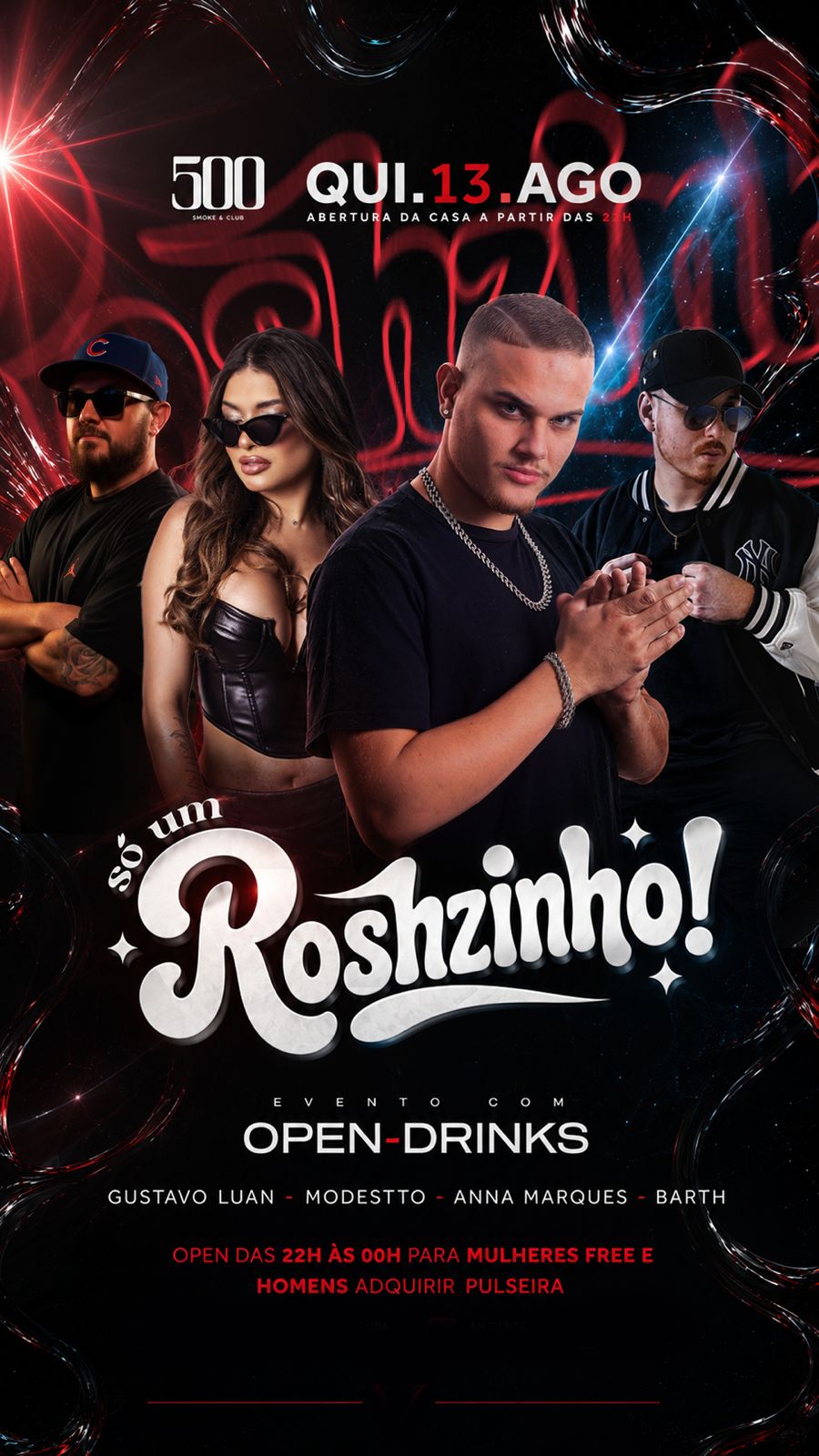 13/08 SO UM ROSHZINHO