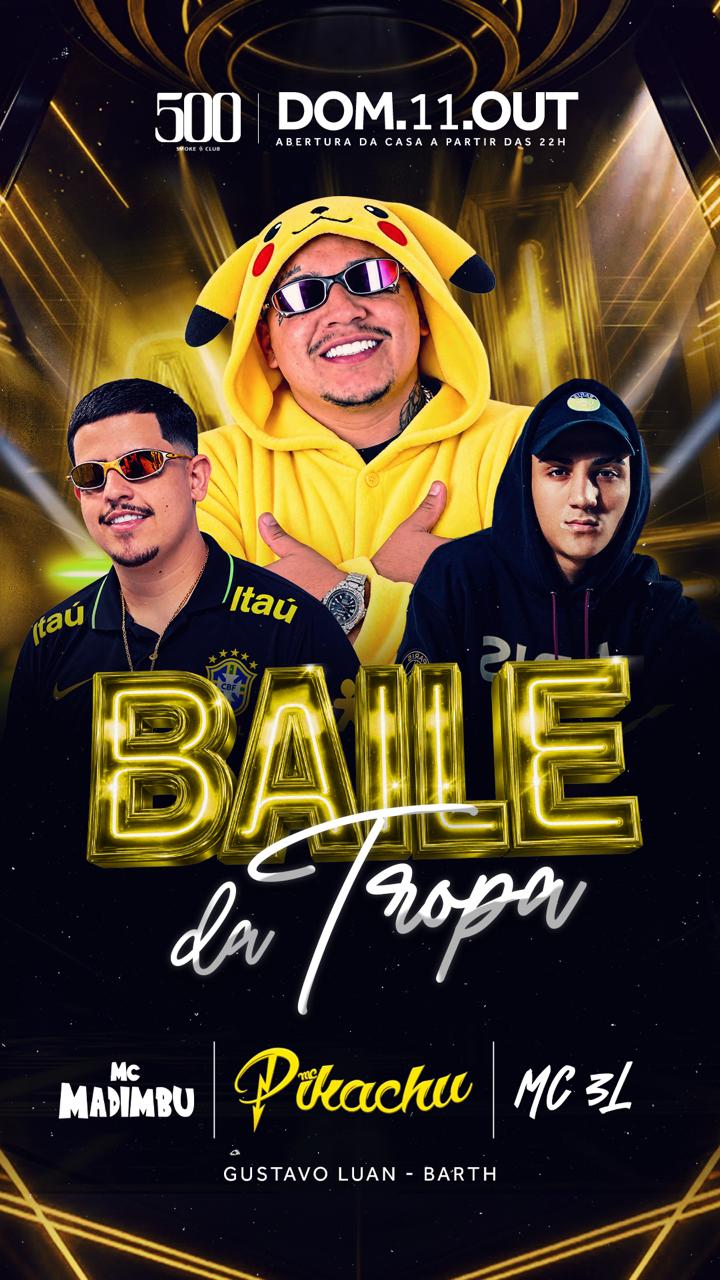 11/10 BAILE DA TROPA