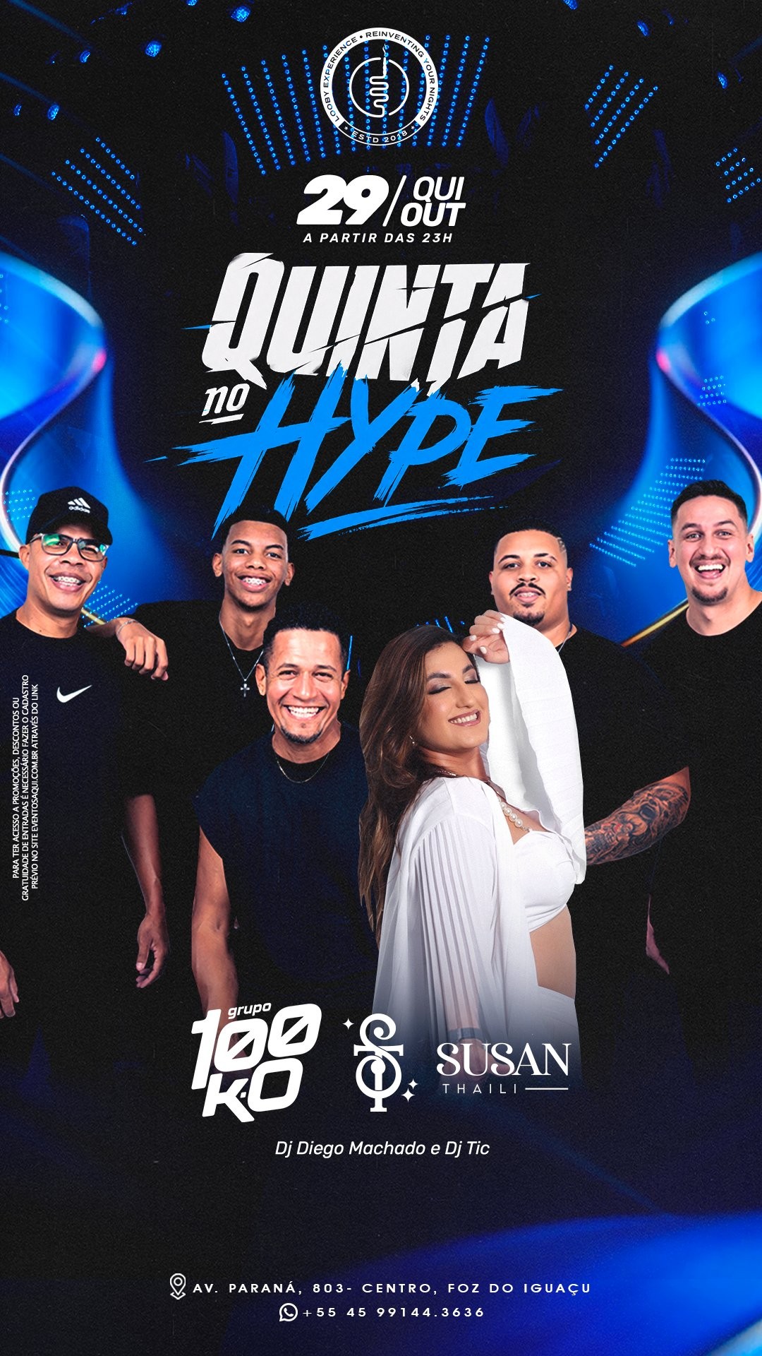 29/10 I QUINTA NO HYPE